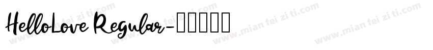 HelloLove Regular字体转换